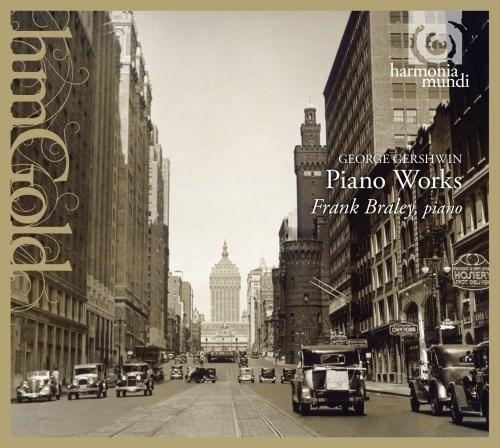 Gershwin: Piano Works | G. Gershwin, Frank Braley