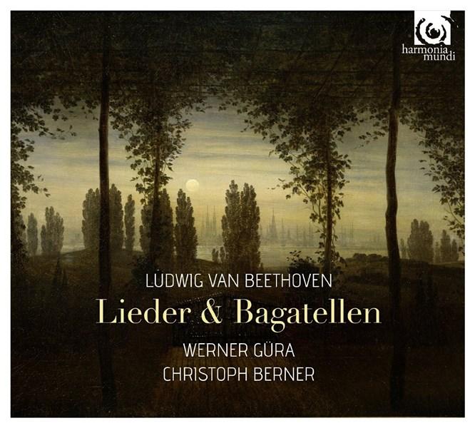 Beethoven: Lieder & Bagatelles | Ludwig Van Beethoven, Werner Gura, Christoph Berner