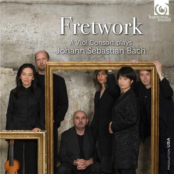 Fretwork - A Viol Consort Plays Johann Sebastian Bach | Johann Sebastian Bach, Fretwork