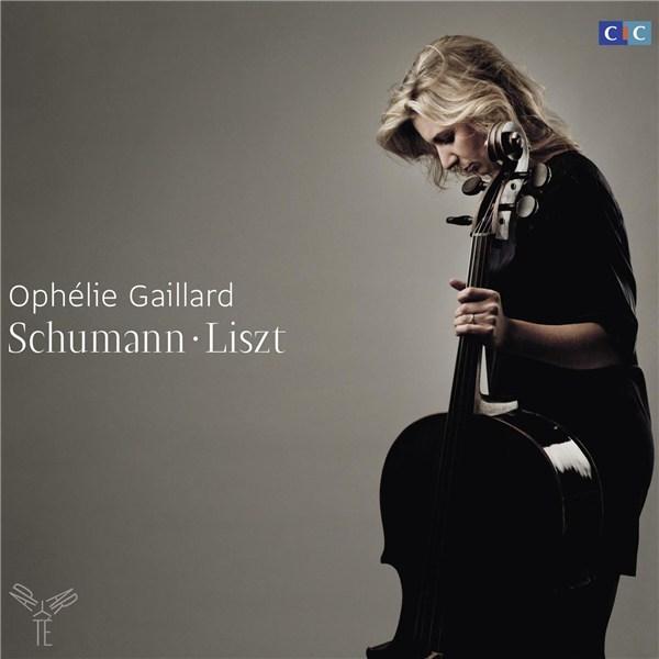 Schumann: Cello Concerto, Liszt: Works for Cello | Robert Schumann, Franz Liszt, Ophelie Gaillard