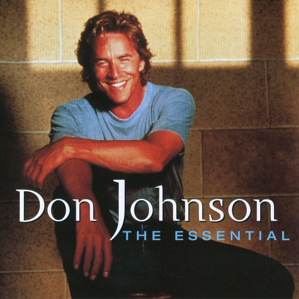 The Essential | Don Johnson