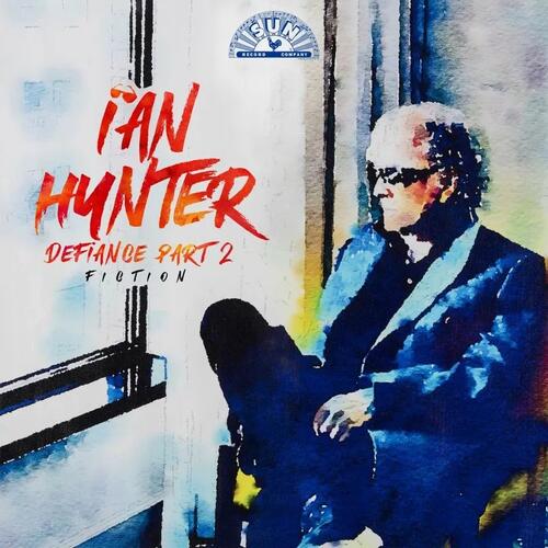 Defiance Part 2: Fiction - Vinyl | Ian Hunter - 1 | YEO