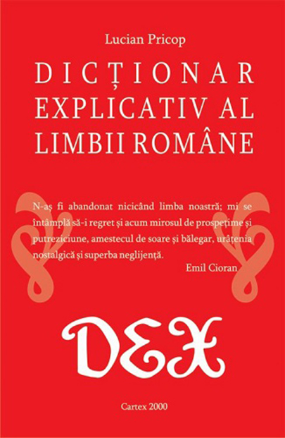 Dictionar explicativ al limbii romane | Lucian Pricop Cartex Carte