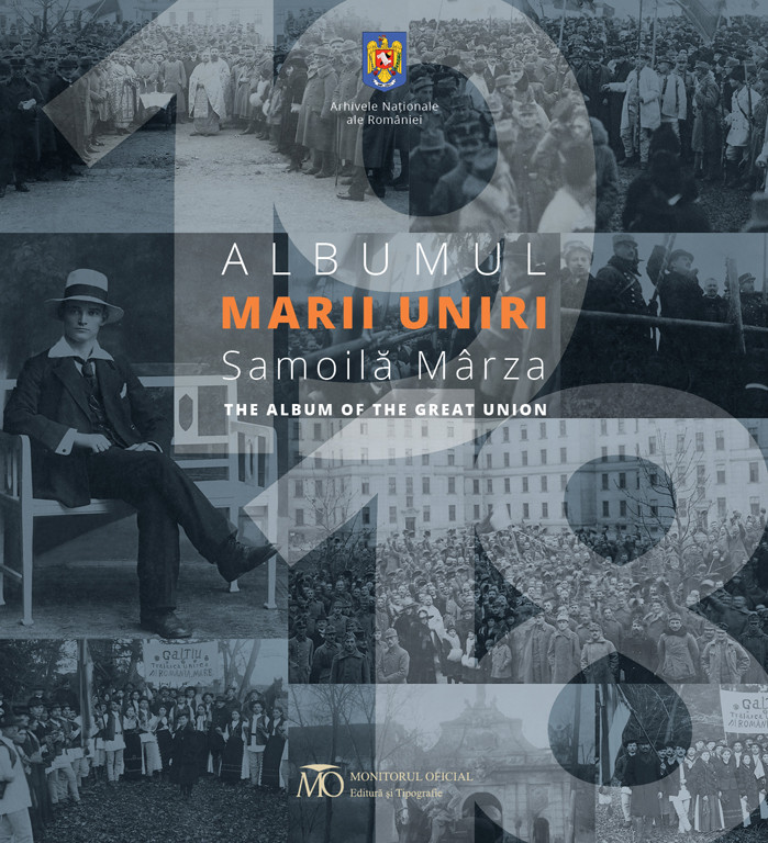 Albumul Marii Uniri / The Album of the Great Union | Samoila Marza carturesti.ro poza 2022