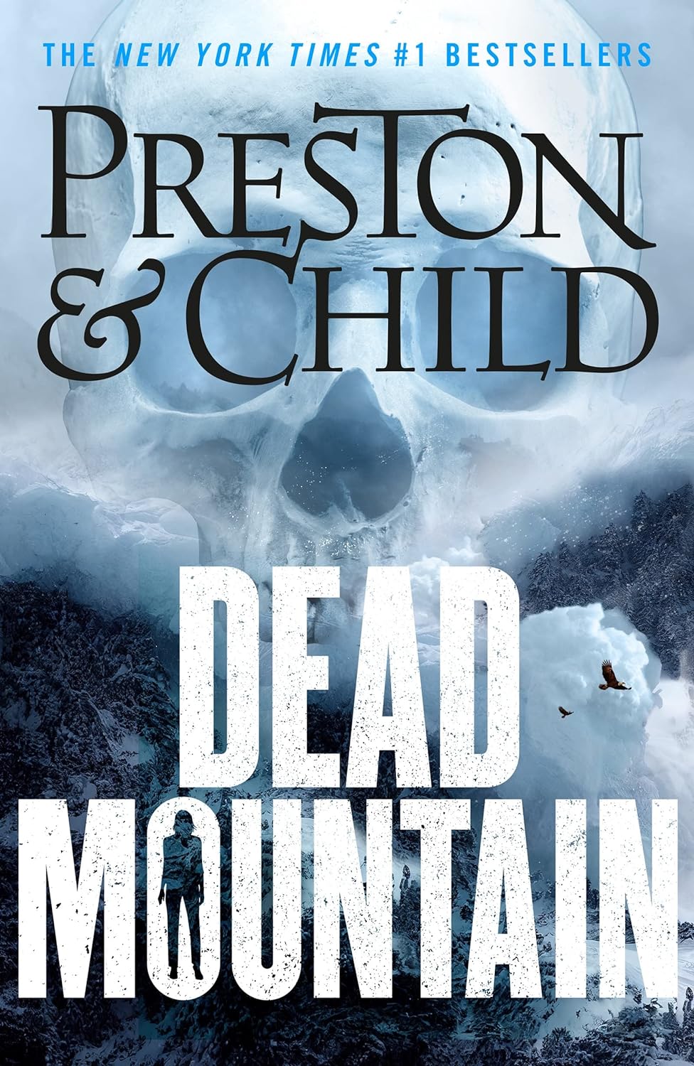 Dead Mountain | Douglas Preston , Lincoln Child