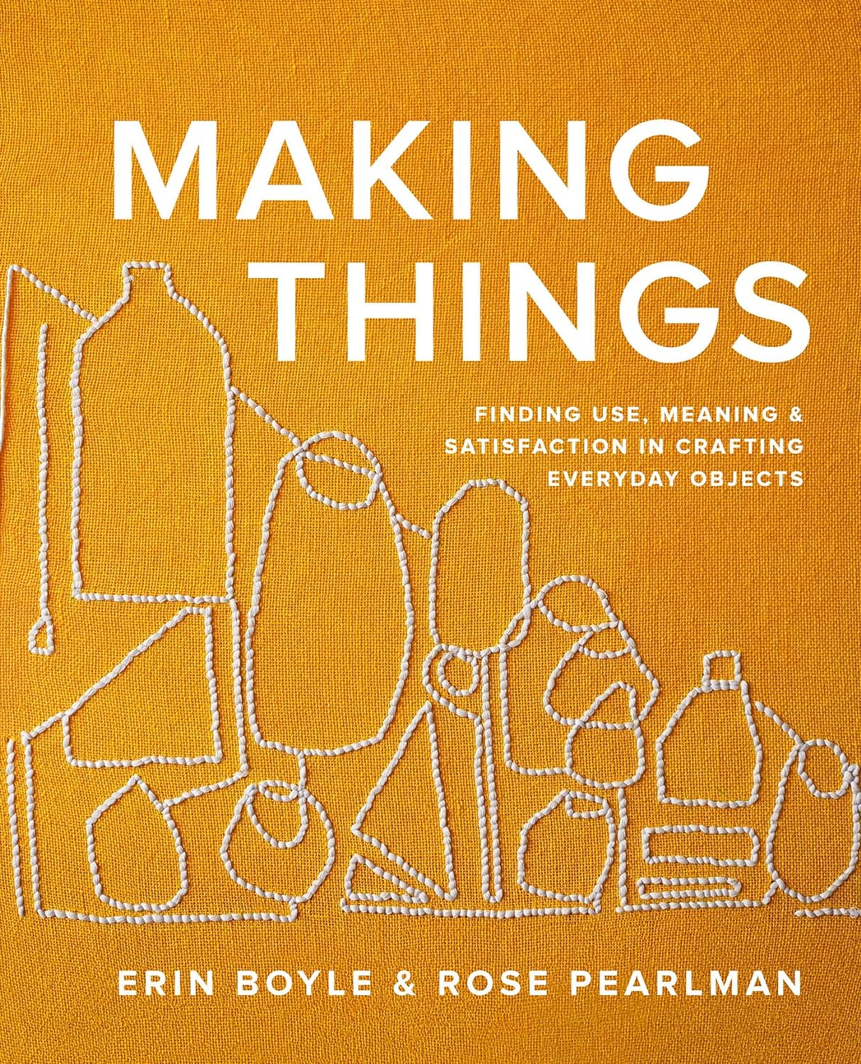 Making Things | Erin Boyle, Rose Pearlman - 5 | YEO