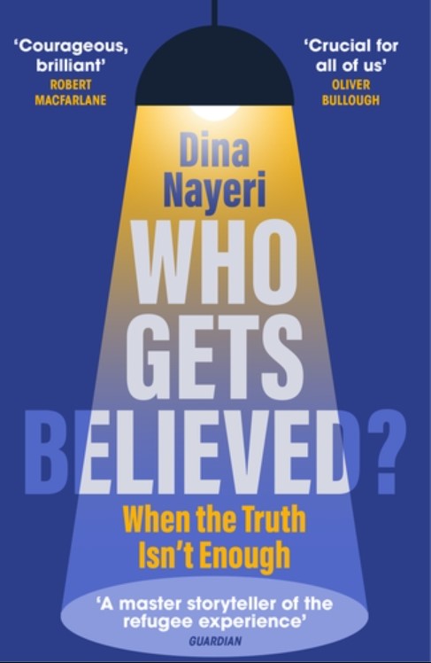 Who Gets Believed? | Dina Nayeri