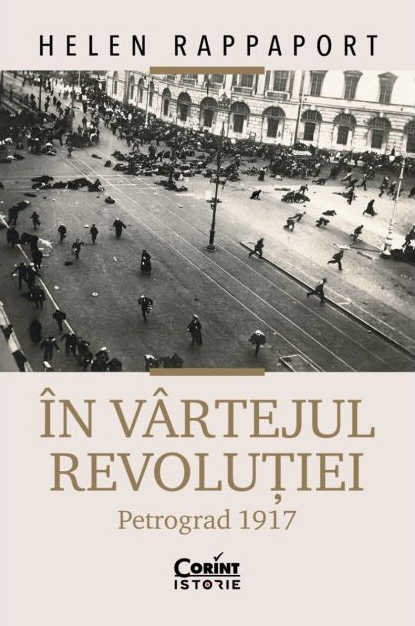 In vartejul revolutiei | Helen Rappaport - 1 | YEO