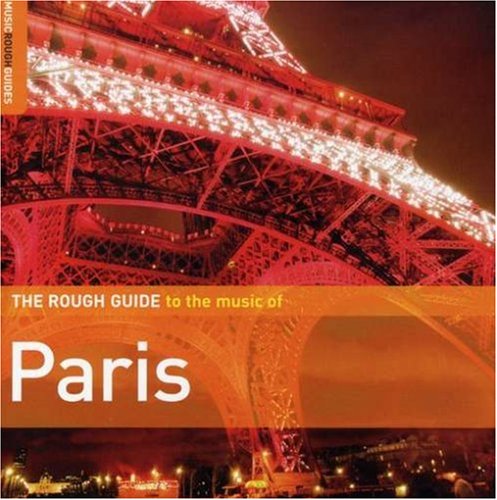 Rough Guide to the Music of Paris |