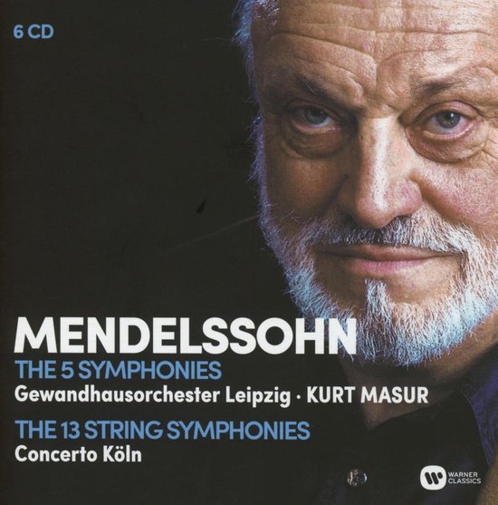 Mendelssohn: The 5 Symphonies. The 13 String Symphonies | Felix Mendelssohn-Bartholdy, Kurt Masur, Concerto Koln - 1 | YEO