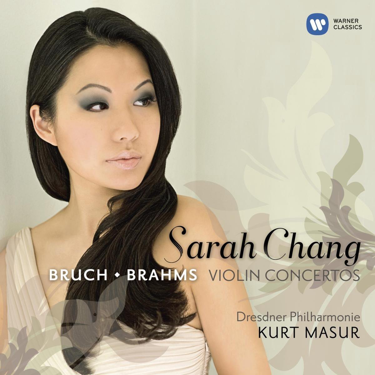 Brahms & Bruch: Violin Concertos | Johannes Brahms, Max Bruch, Sarah Chang