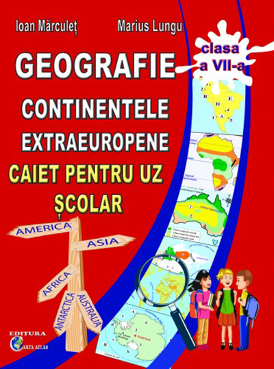 Geografie - continentele extraeuropene - caiet pentru clasa a VII-a | - 4 | YEO