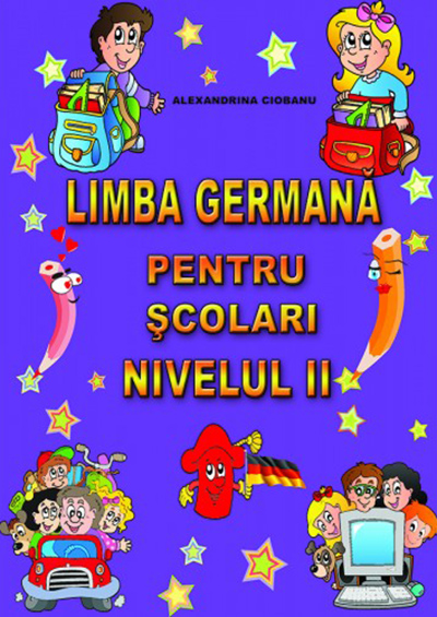 Limba germana pentru scolari nivelul II | Ciobanu Alexandra - 4 | YEO