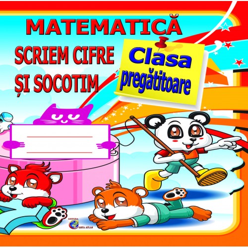 Matematica. Scriem cifre si socotim | - 6 | YEO