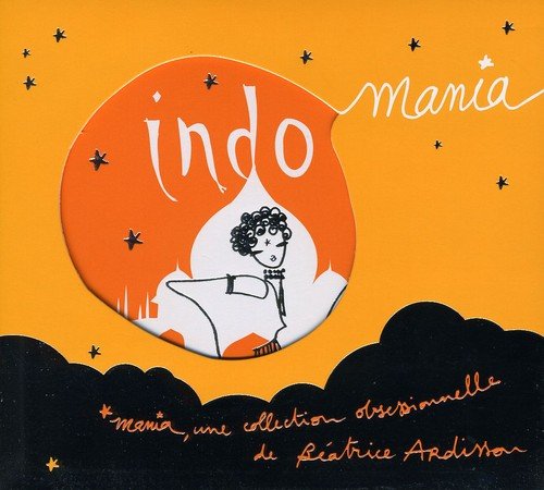 Indo Mania | Beatrice Ardisson