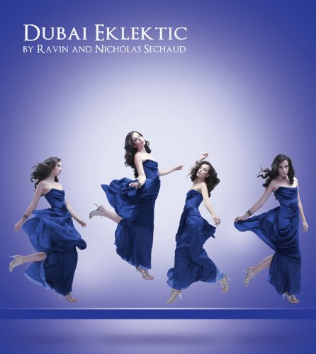Dubai Eklektic | Dj Ravin