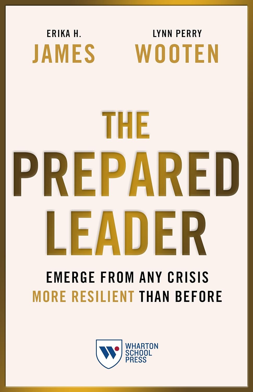 The Prepared Leader | Erika Hayes James, Lynn Perry Wooten