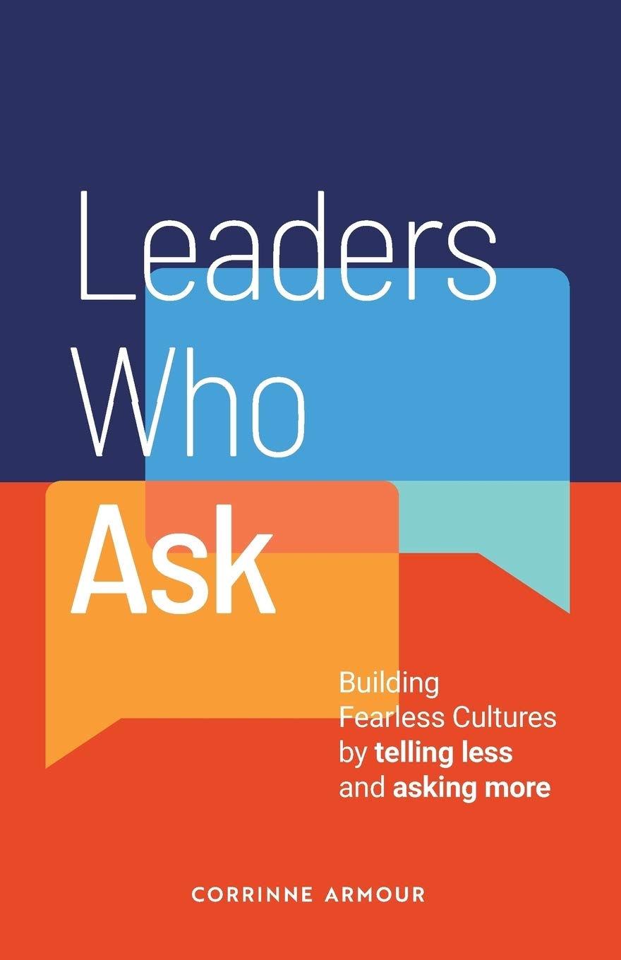 Leaders Who Ask | Corrinne Armour - 1 | YEO