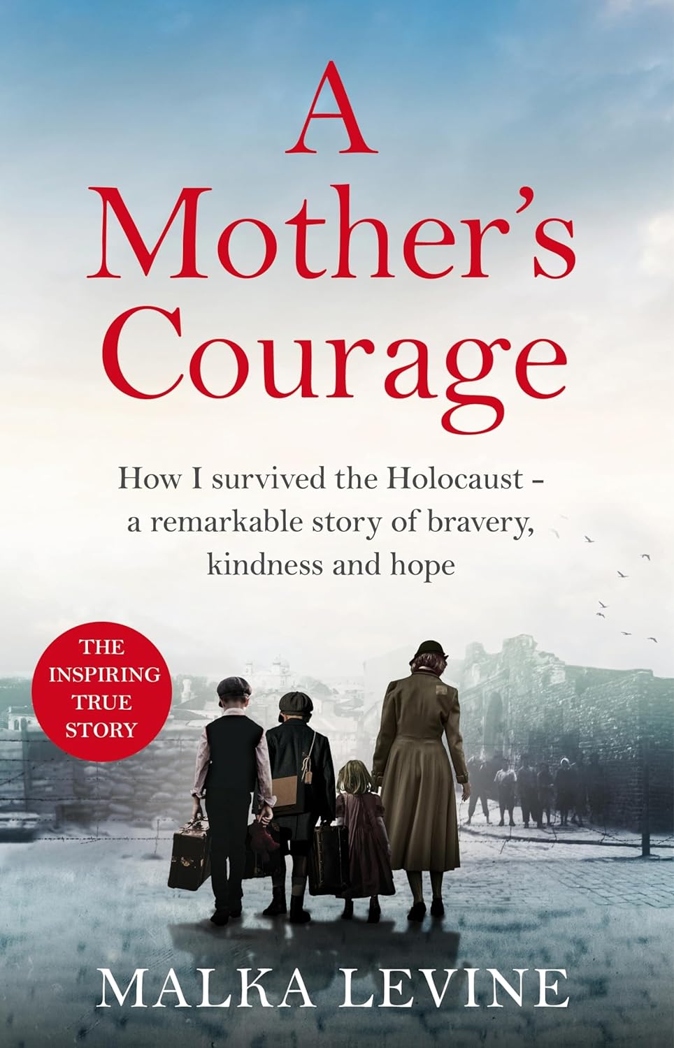 A Mother\'s Courage | Malka Levine