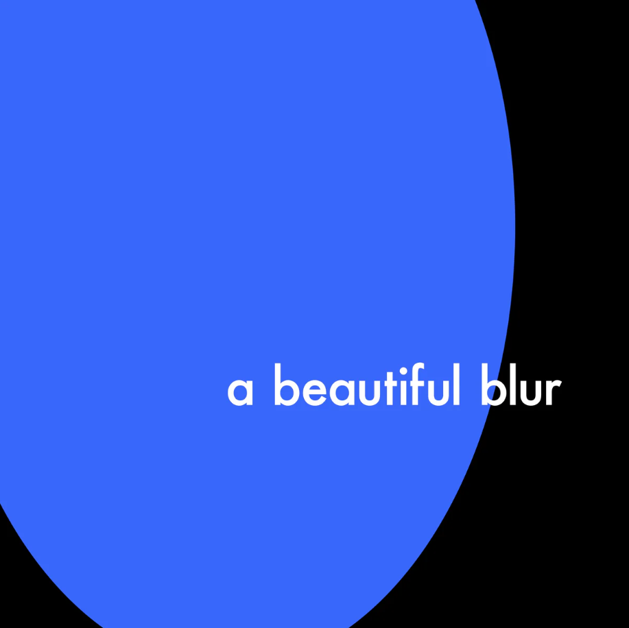 A Beautiful Blur | Lany