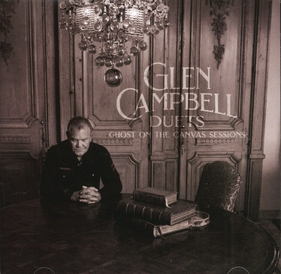 Duets: Ghost On The Canvas Sessions | Glen Campbell