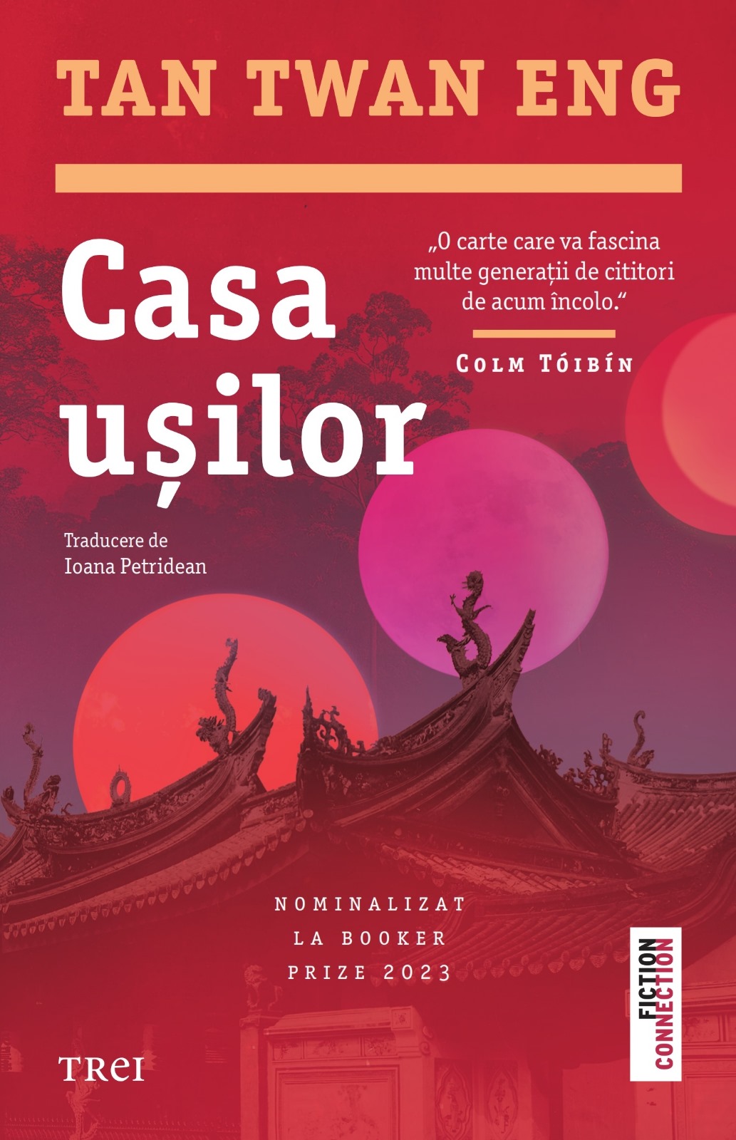 Casa usilor | Tan Twan Eng