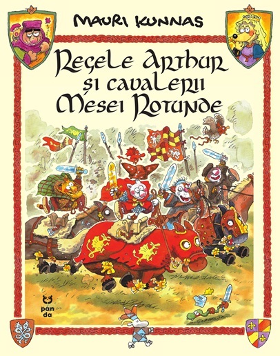 Regele Arthur si cavalerii Mesei Rotunde | Mauri Kunnas