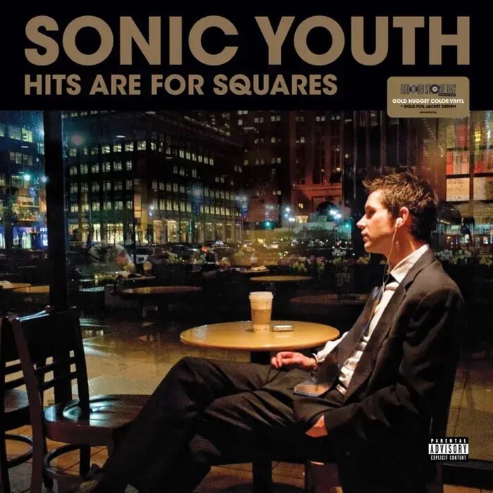 Hits Are For Squares (Gold Vinyl, Record Store Day) | Sonic Youth - 1 | YEO