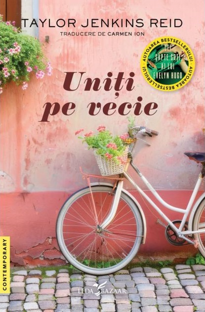 Uniti pe vecie | Taylor Jenkins Reid