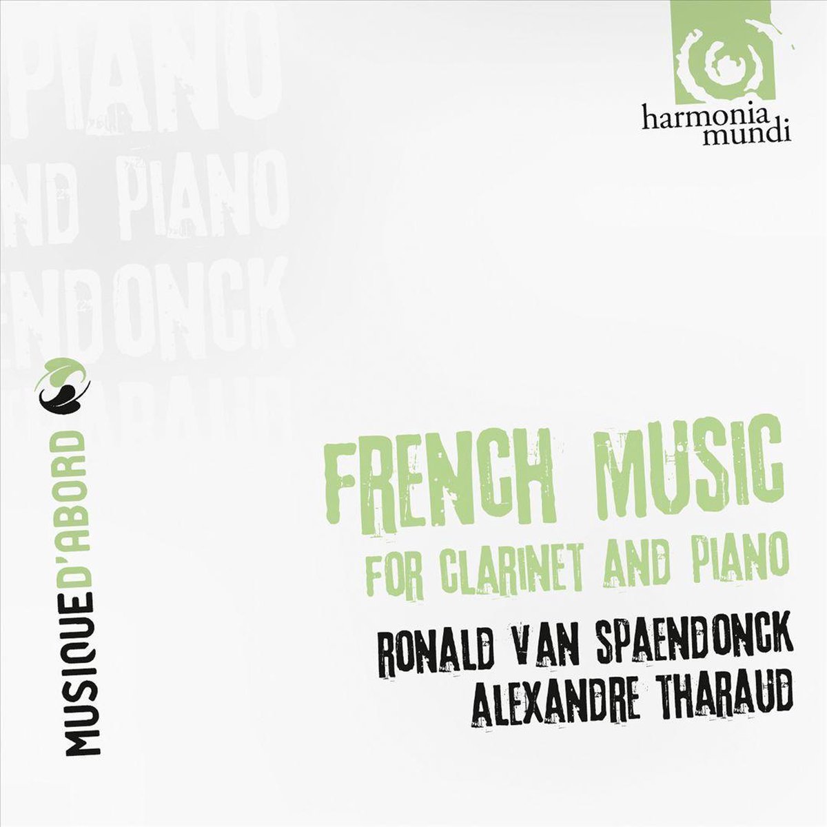 French Music for Clarinet and Piano | Ronald van Spaendonck, Alexandre Tharaud