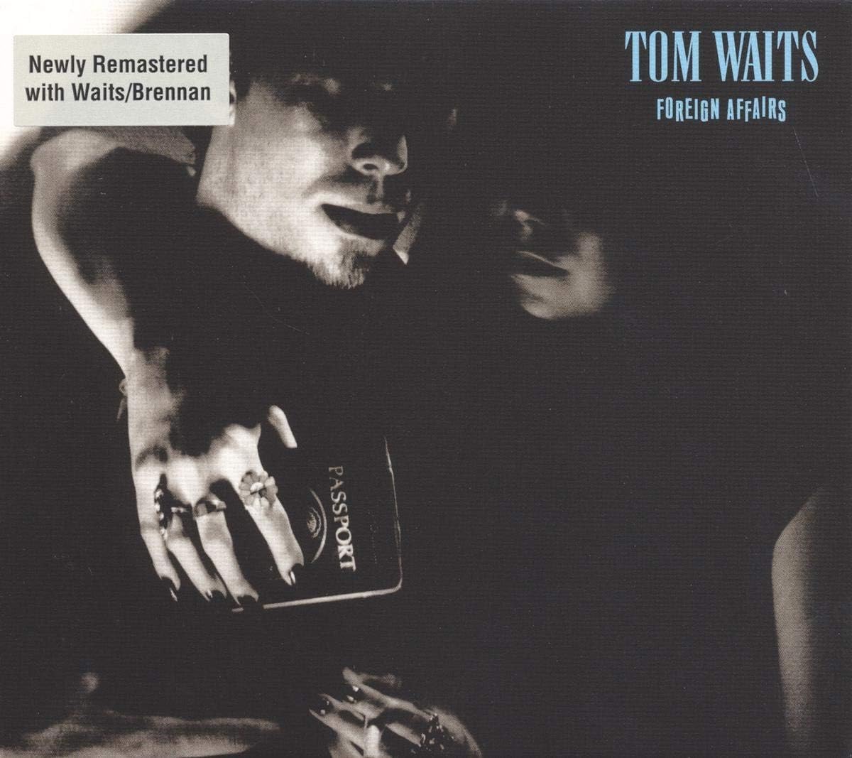 Foreign Affairs | Tom Waits