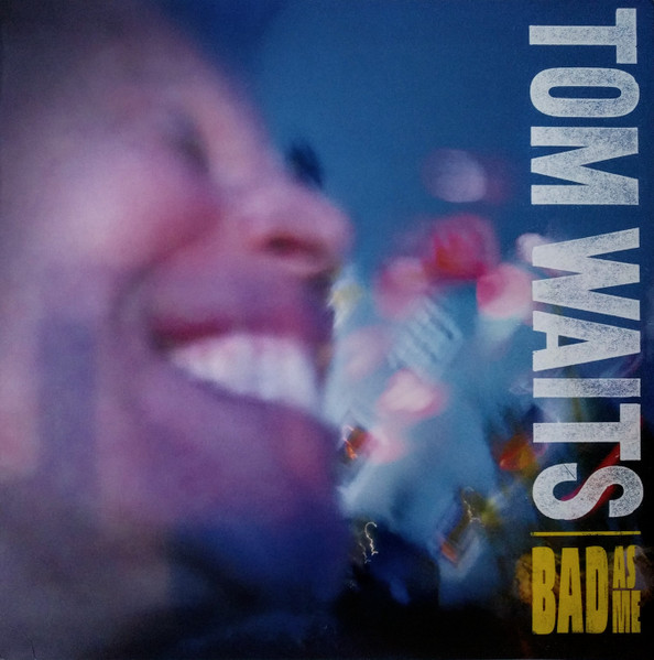 Bad As Me - Vinyl | Tom Waits