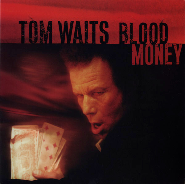 Blood Money - Vinyl | Tom Waits