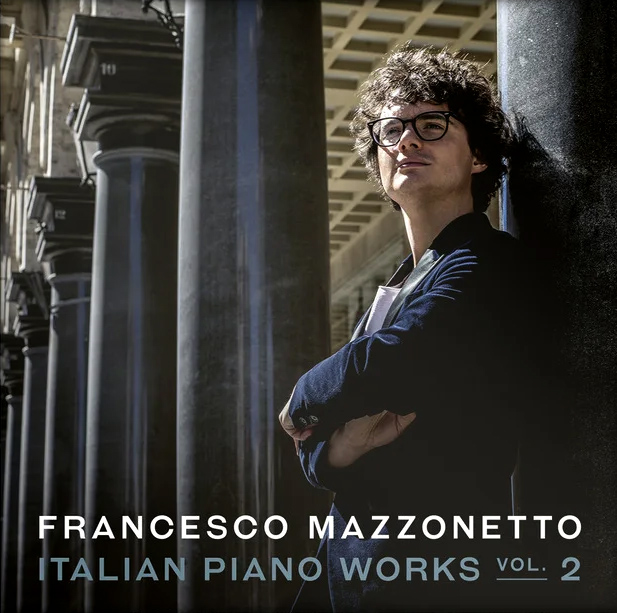 Italian Piano Works. Vol. 2 | Francesco Mazzonetto - 1 | YEO