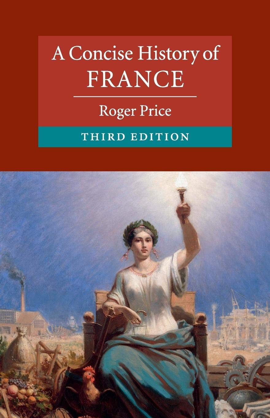 A Concise History of France | Roger Price