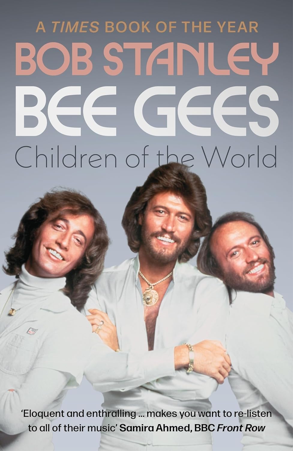 Bee Gees: Children of the World | Bob Stanley