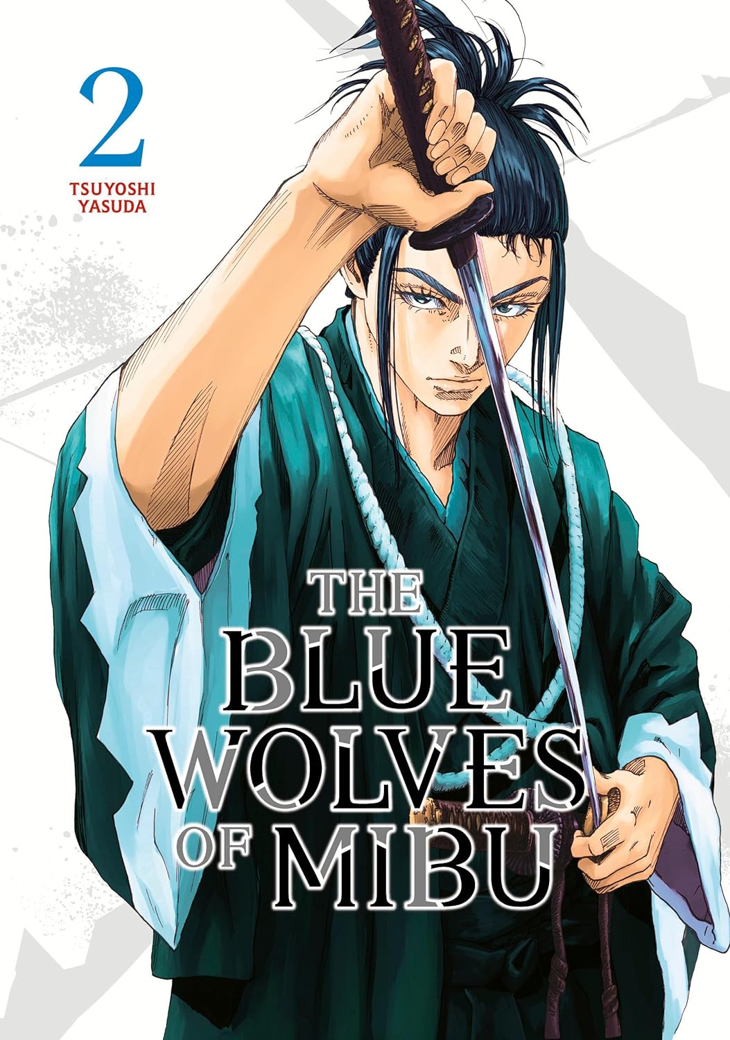 The Blue Wolves of Mibu - Volume 2 | Tsuyoshi Yasuda