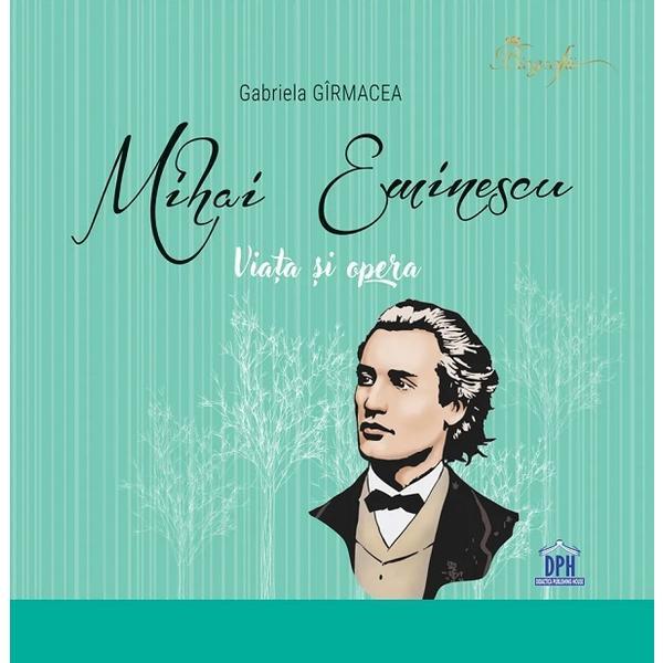 Mihai Eminescu | Gabriela Girmacea