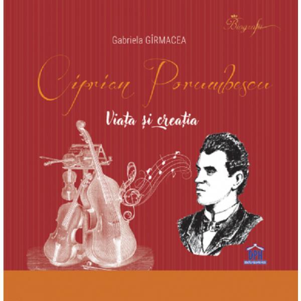 Ciprian Porumbescu | Gabriela Girmacea