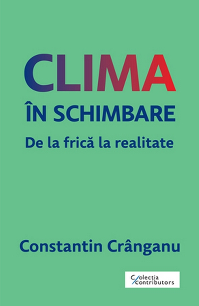 Clima in schimbare | Constantin Cranganu