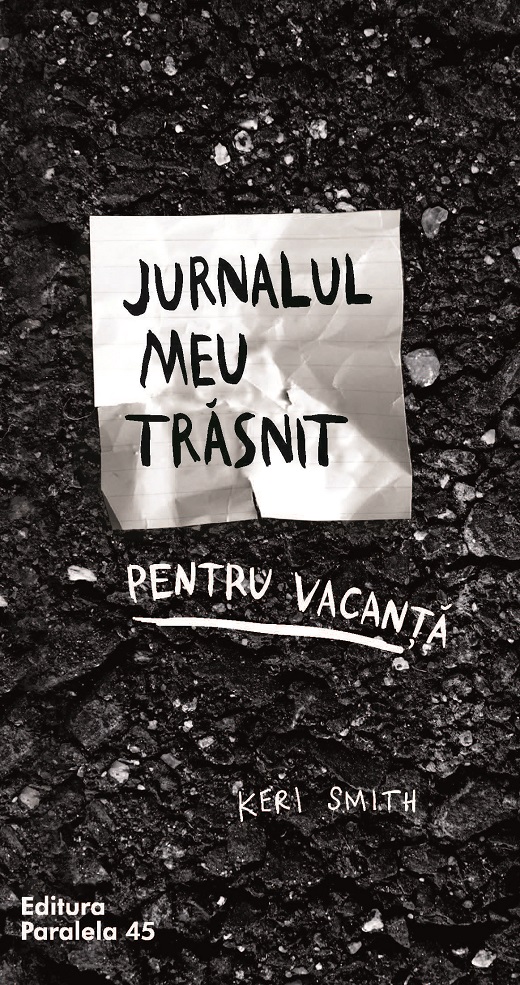 Jurnalul meu trasnit pentru vacanta | Keri Smith