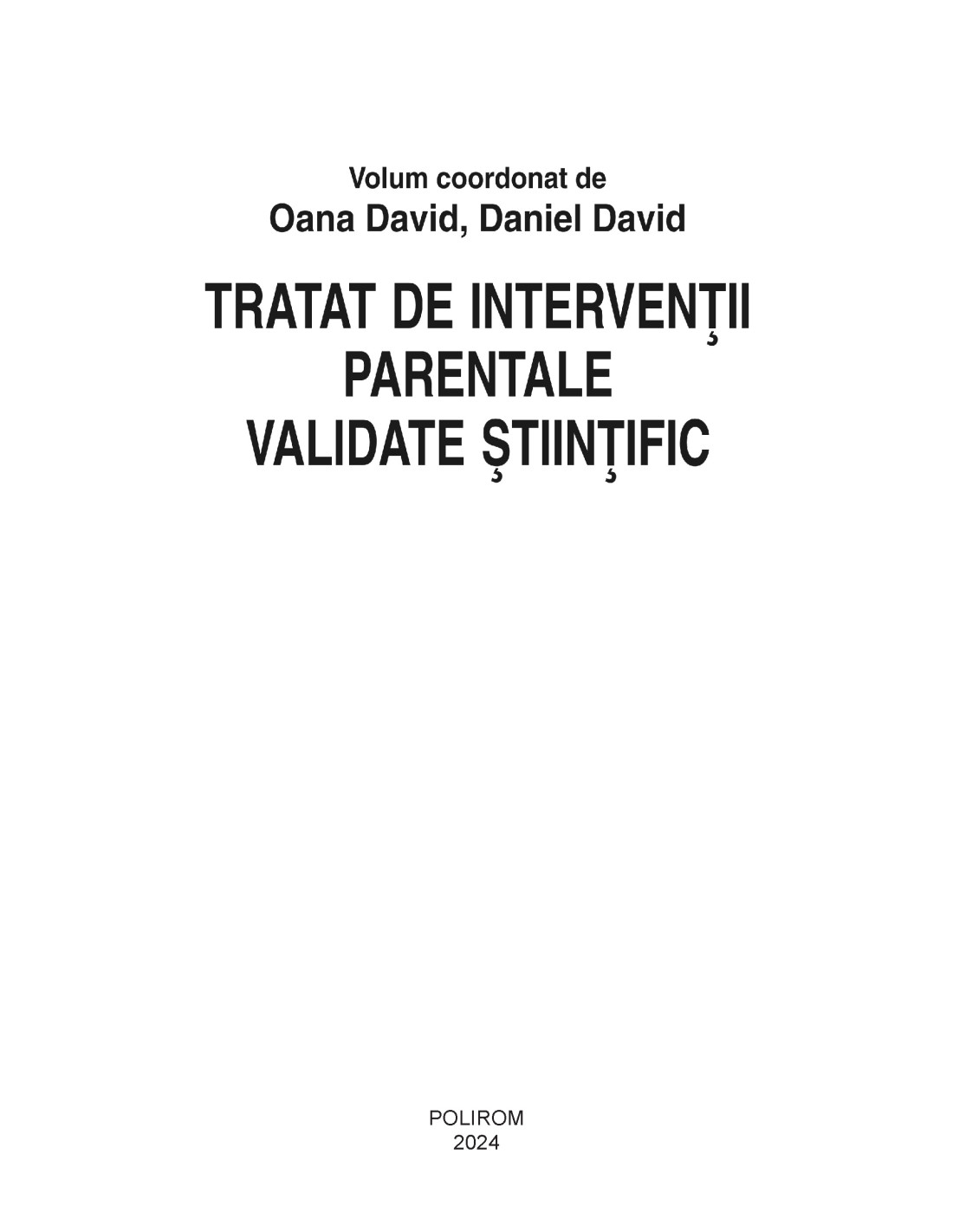 Tratat de interventii parentale validate stiintific | Daniel David, Oana David - 1 | YEO