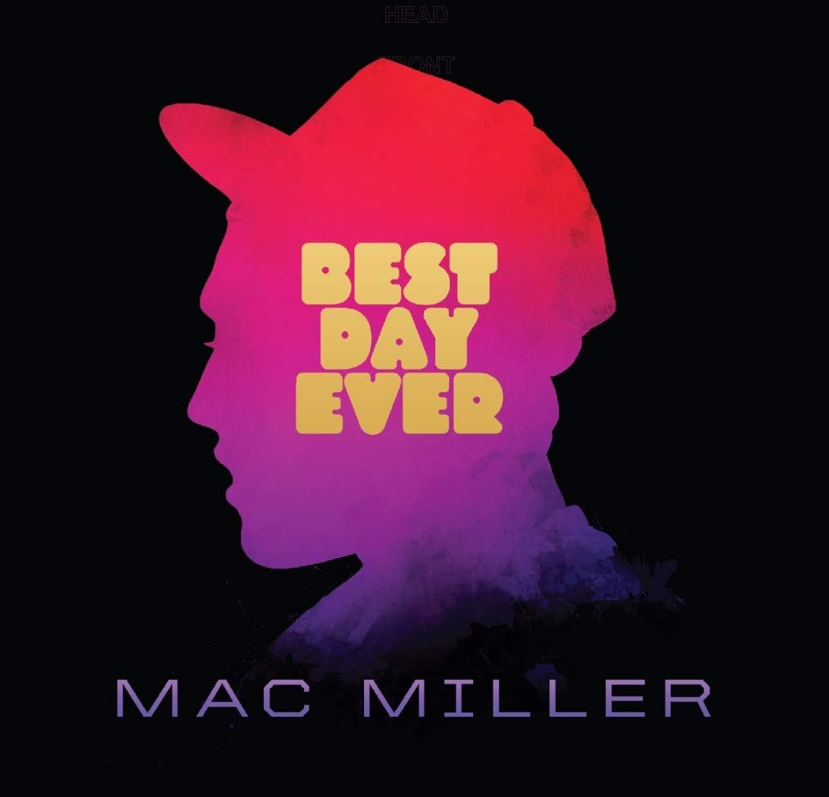 Best Day Ever | Mac Miller - 1 | YEO