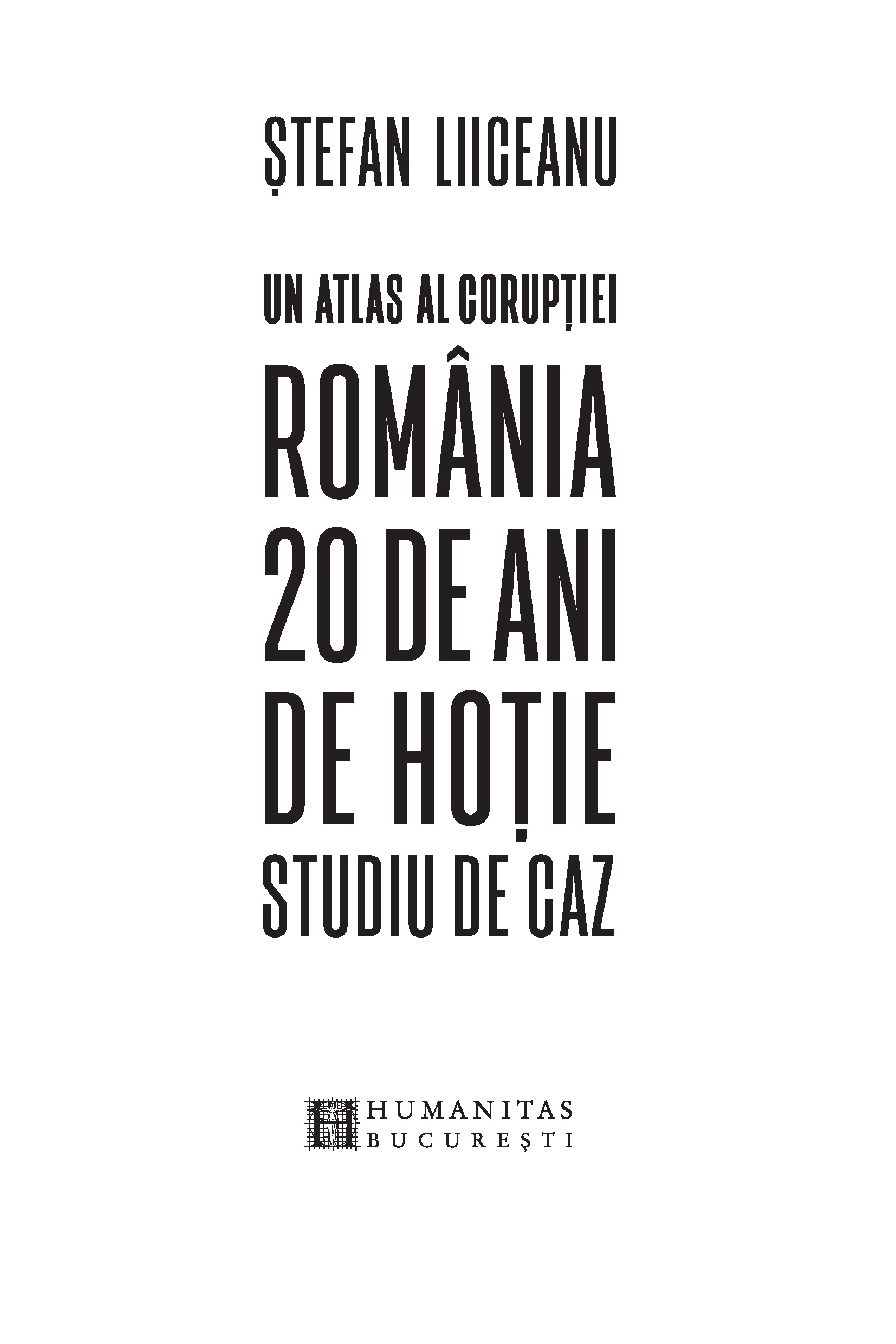 Un atlas al coruptiei | Stefan Liiceanu - 2 | YEO