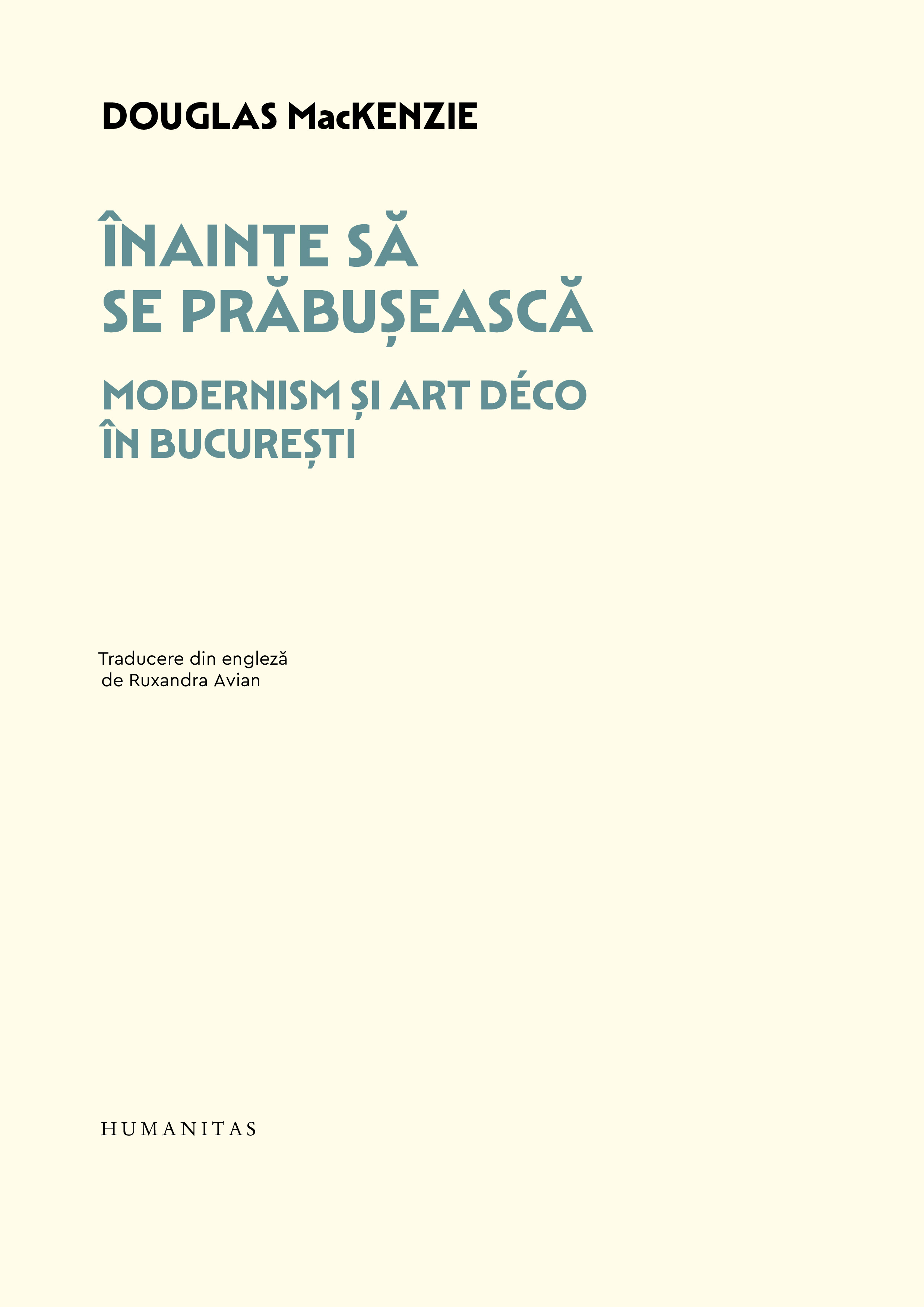 Inainte sa se prabuseasca | Douglas MacKenzie - 2 | YEO