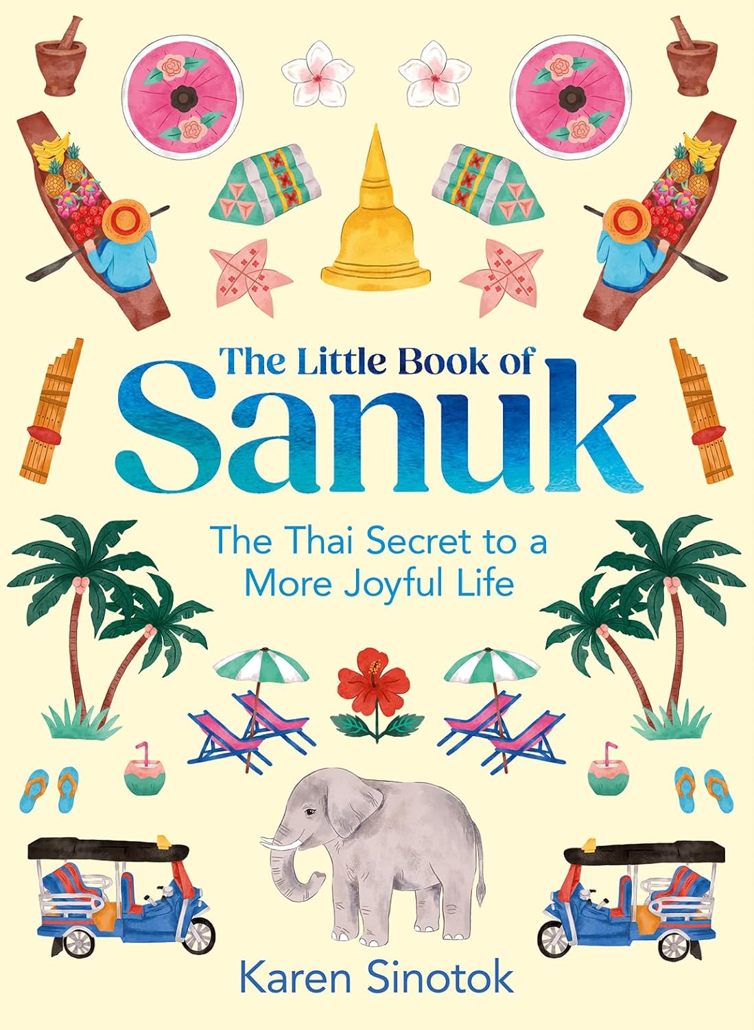 The Little Book of Sanuk | Karen Sinotok - 3 | YEO