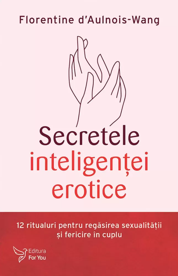 Secretele inteligentei erotice