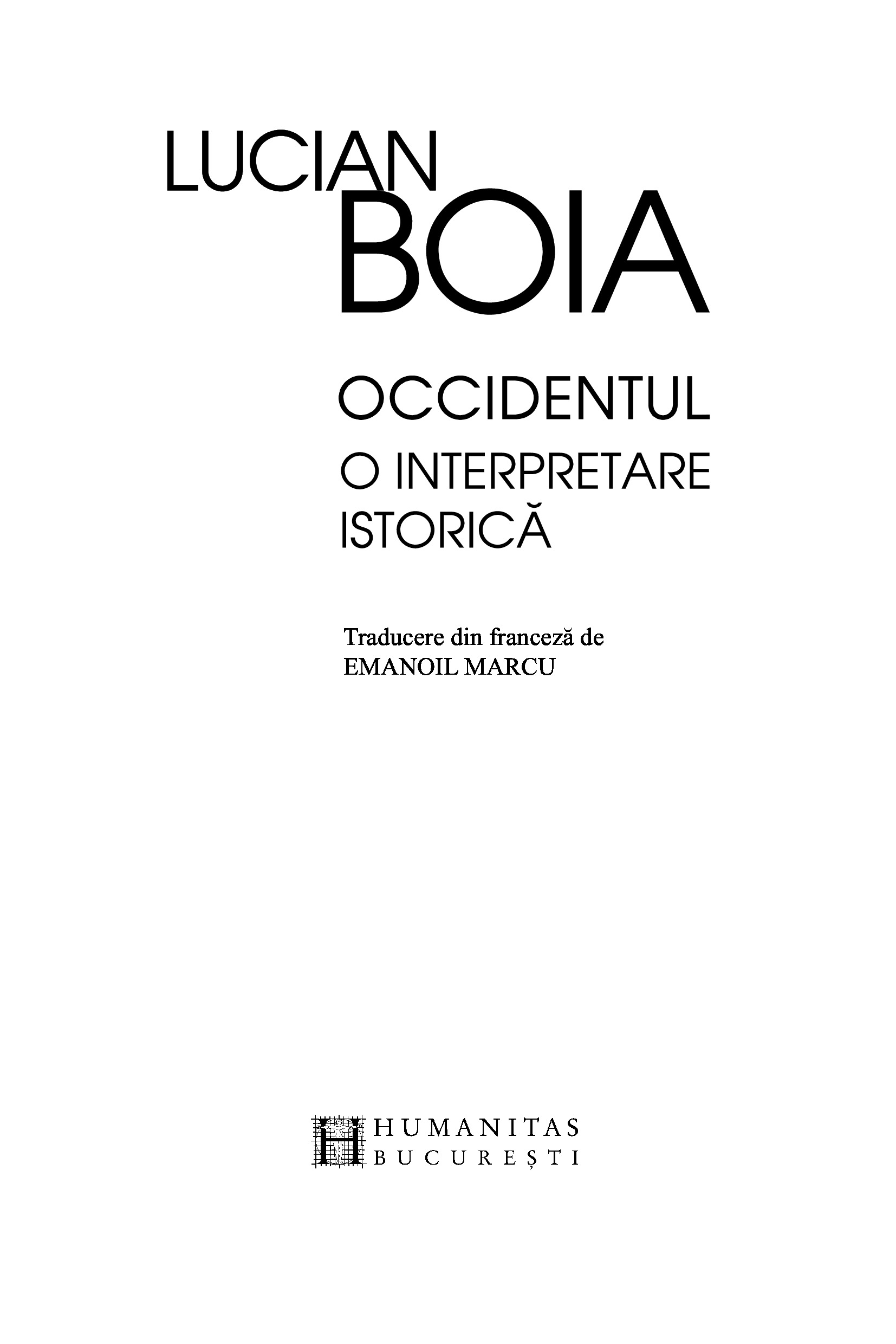 Occidentul | Lucian Boia - 2 | YEO