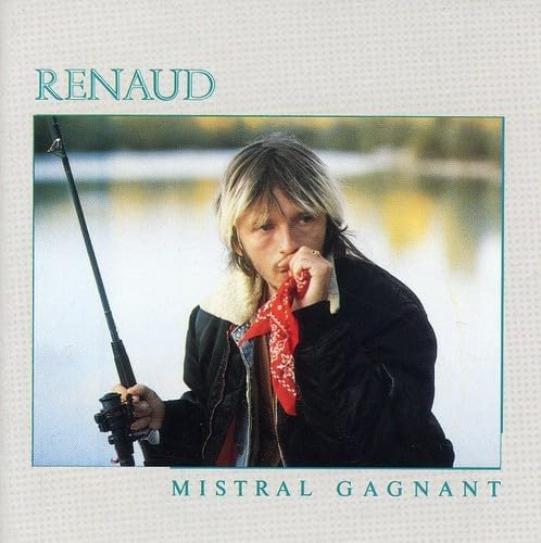 Mistral Gagnant | Renaud