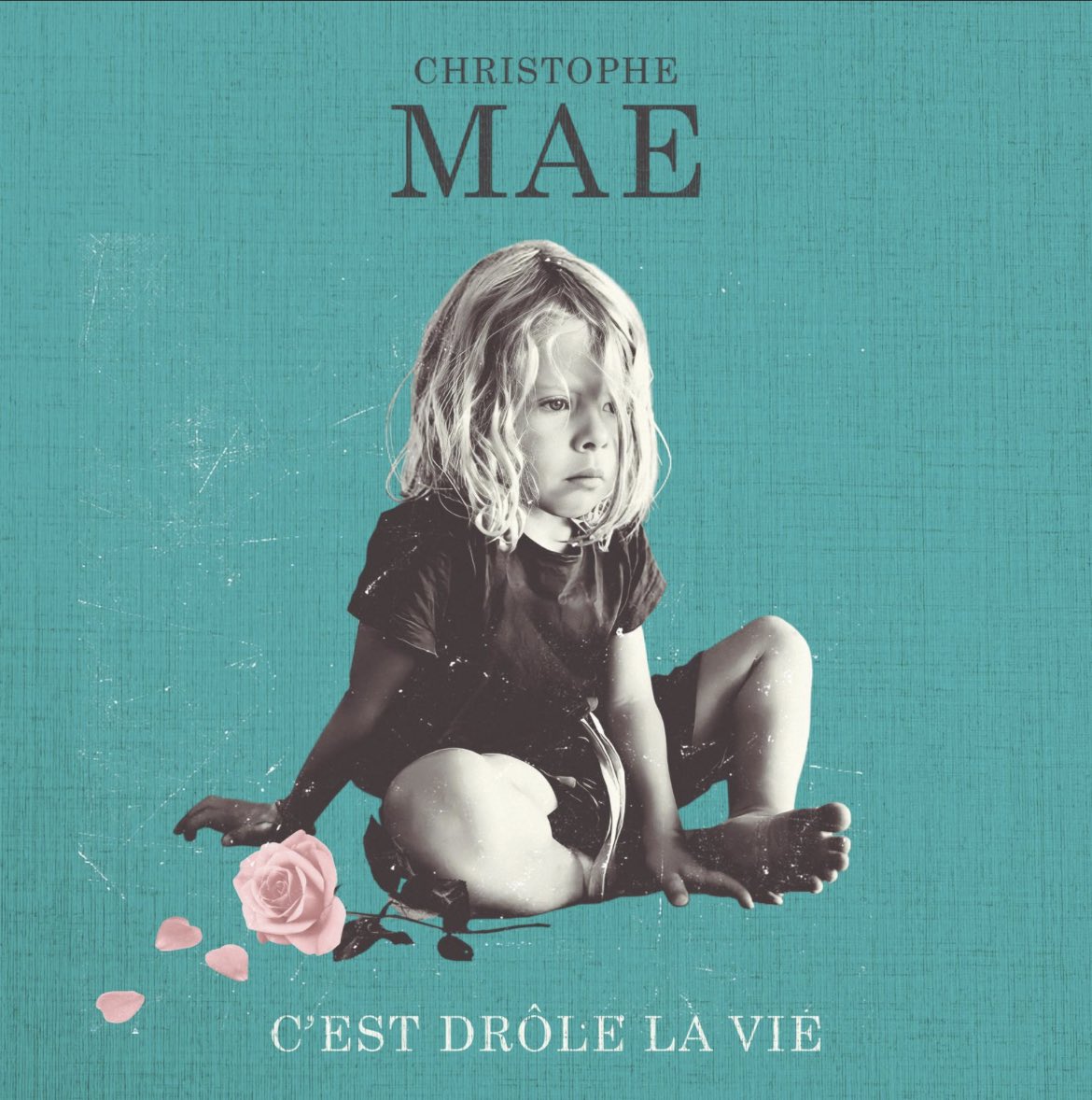 C\'est Drole La Vie | Christophe Mae